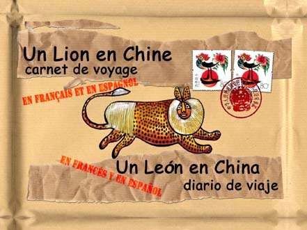 Un Lion en Chine Un Lion en Chine