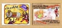 "Un Lion au Pôle Nord" et "un Lion en Chine"