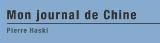 Mon journal de Chine