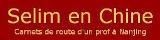 Selim en Chine