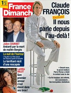 ils ont ose claude francois parle pour france dimanche leblogtvnews