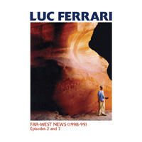 CD Luc Ferrari - Far West II et III