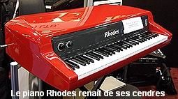 Le piano rhodes renaît de ses cendres
