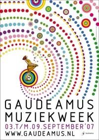 Affiche Gaudeamus Miusic Week 2007