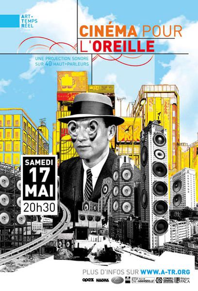 Visuel Cinéma pour l'oreille à Marseille le 17 mai 2008