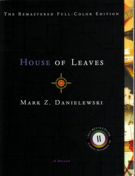 Mark Z. Danielewski : La Maison des Feuilles (House of Leaves