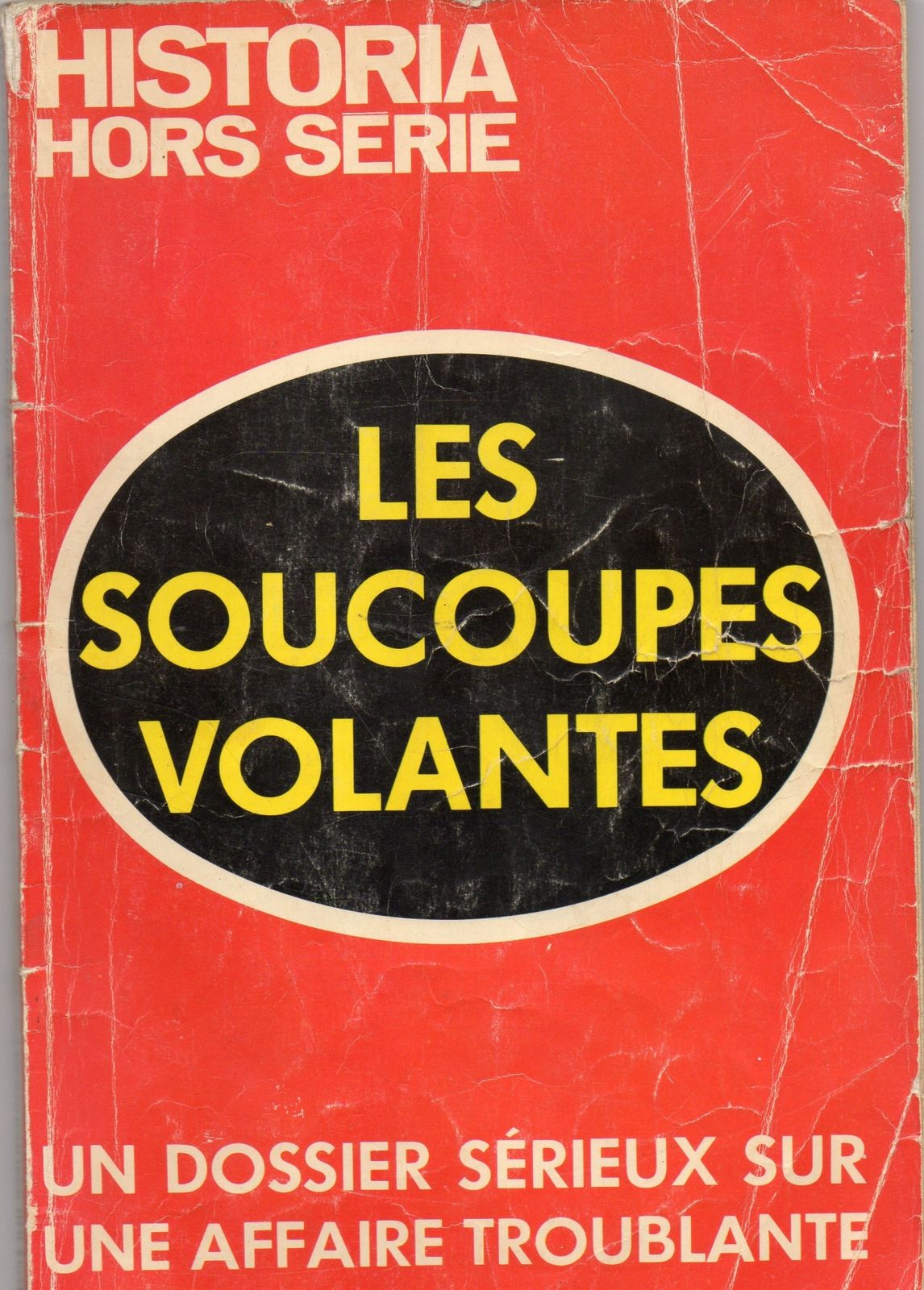 (1976) : HISTORIA Hors série, Les soucoupes volantes. Page-de-garde