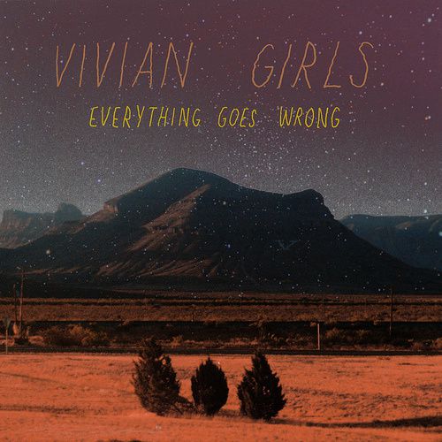 Vivian Girs - Everything Goes Wrong