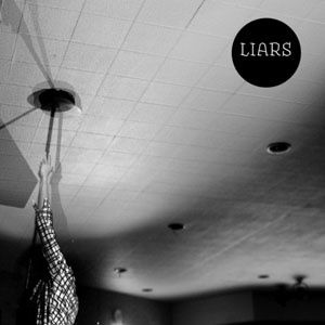 Liars - Liars Liars - Liars