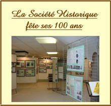 Photo de l'exposition proposée par la Société Historique pour ses 100 ans