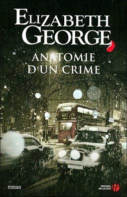 Elizabeth George anatomie d'un crime.