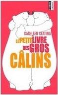 Le petit livre des gros câlins