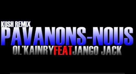 ol-kainry-jango-jack-pavanons-nous-kush-remix-promo.jpg