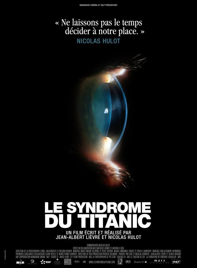Film le syndrome du Titanic, de Nicolas Hulot Film le syndrome du Titanic, de Nicolas Hulot
