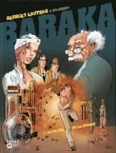 Baraka T.1 La Pilule de la chance Baraka T.1