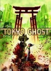 Tokyo Ghost T.2 Tokyo Ghost T.2