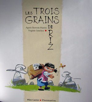 Les trois grains de riz : un livre pour enfants sur le partage, la