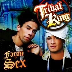 Façon sexe de Tribal king