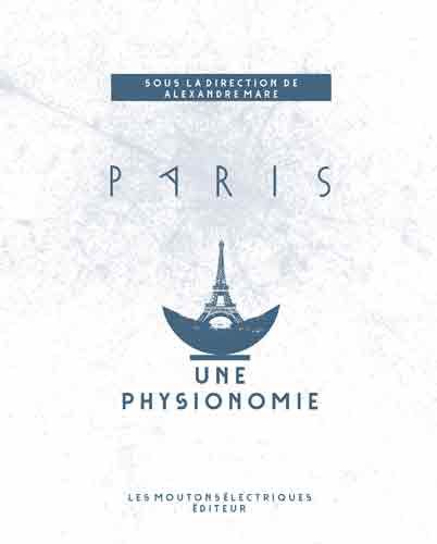 Paris une physionomie