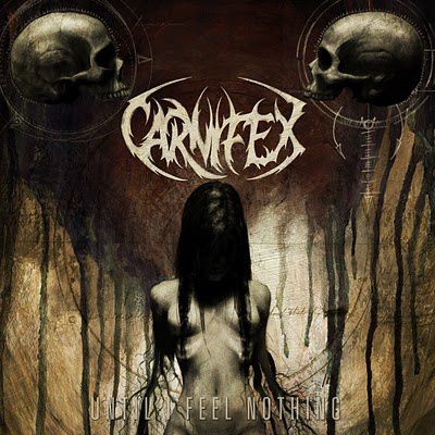 Carnifex-Until-I-Feel-Nothing.jpg