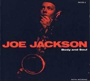 joe-jackson-body-and-soul.jpg