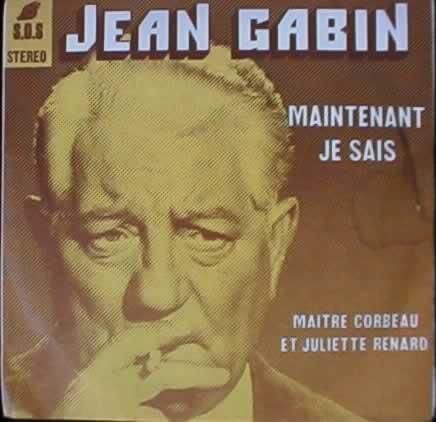 Maintenant je sais - Jean Gabin