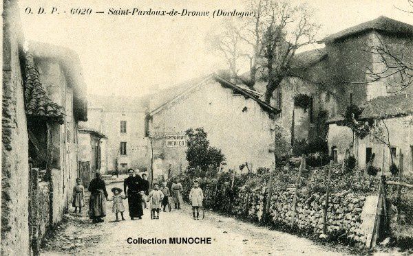 SAINT PARDOUX DE DRONNE : visite du village en 1910. - Cartes postales  anciennes du Perigord Dordogne