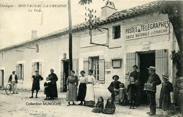 La Poste de MONTAGNAC LA CREMPSE en 1910 . Carte postale ancienne . - Cartes  postales anciennes du Perigord Dordogne