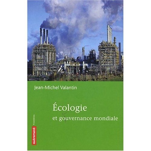 Valantin-Ecologie-et-gouvernance-mondiale.jpg