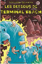 Les Dessous de Terminal Beach Les Dessous de Terminal Beach