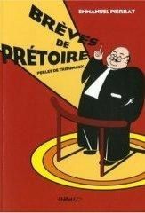 breves_de_pretoire_emmanuel_pierrat.jpg