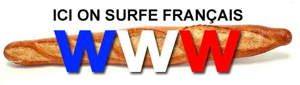 Ici on surfe français ah oui Ici on surfe français ah oui