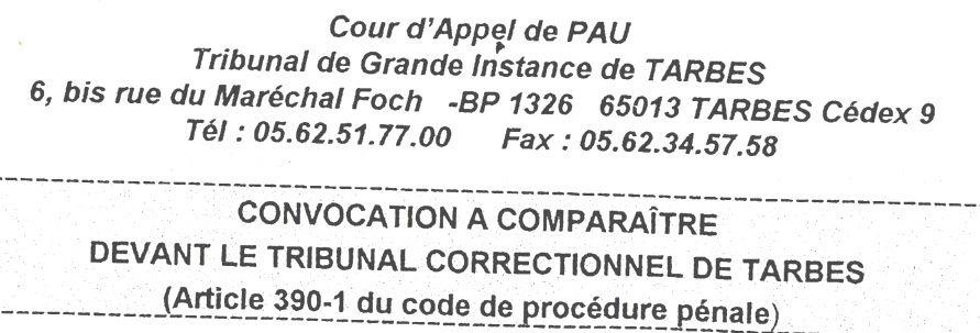 Tribunal de Tarbes - Convocation Tribunal de Tarbes - Convocation