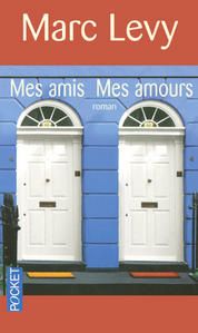Marc-Levy---Mes-amis-mes-amours.jpg