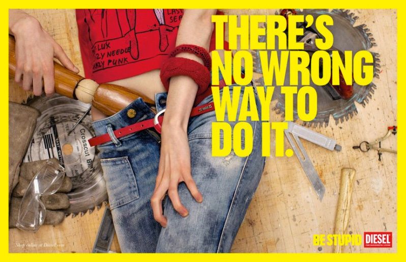 http://idata.over-blog.com/0/51/46/84/print-advertising/diesel-be-stupid-1.jpg