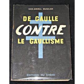 Vice-Amiral-Muselier--De-Gaulle-contre-le-gaullisme.jpg