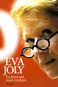 Eva Joly - La Force qui nous manque