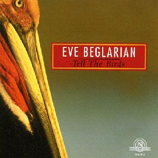 Eve-Beglarian-Tell-the-birds-copie-1.jpg