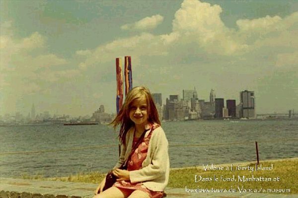 Les Totems de Vancau à Manhattan-1971-World Trade Center-Ma fille Valérie-Statue de la Liberté