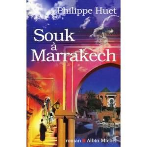 souk-marrakech-philippe-huet.jpg