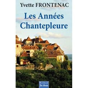 Annees-Chantepleure-yvette-frontenac.jpg