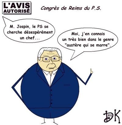 Tags : Les motions du congrès socialiste de Reims, PS, Parti Socialiste, François Hollande, Ségolène Royal, Benoit Hamon, Bertrand Delanoë, Martine Aubry, Gordon Brown, Nicolas Sarkozy, gouvernement, UMP, guerre de succession, François Bayrou, MODEM, opposition, crise financière mondiale, l'avis autorisé, gag, dessin humoristique, humour, Lionel Jospin, austère qui se marre Tags : Les motions du congrès socialiste de Reims, PS, Parti Socialiste, François Hollande, Ségolène Royal, Benoit Hamon, Bertrand Delanoë, Martine Aubry, Gordon Brown, Nicolas Sarkozy, gouvernement, UMP, guerre de succession, François Bayrou, MODEM, opposition, crise financière mondiale, l'avis autorisé, gag, dessin humoristique, humour, Lionel Jospin, austère qui se marre