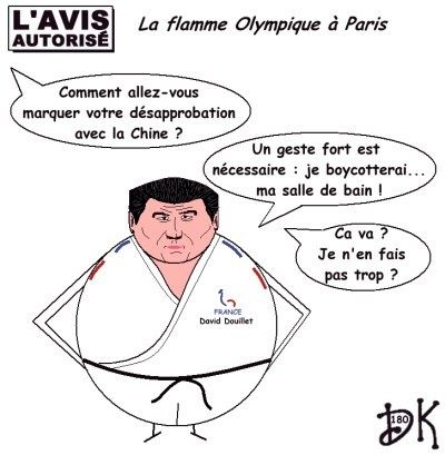 Jeux Olympiques de Pékin, Droits de l'Homme, répression, flamme olympique à Paris, David Douillet, Rama Yade, Nicolas Sarkozy, Carla Bruni nue, Bertrand Delanoë, CIO, Tibet, dissidents, Chine, real-politik, dessin humour Jeux Olympiques de Pékin, Droits de l'Homme, répression, flamme olympique à Paris, David Douillet, Rama Yade, Nicolas Sarkozy, Carla Bruni nue, Bertrand Delanoë, CIO, Tibet, dissidents, Chine, real-politik, dessin humour