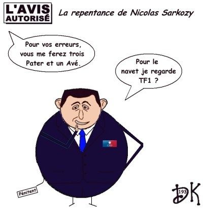 Tags : Nicolas Sarkozy, président de la république, UMP, Allocution télévisée, repentance, erreur, TF1, navet, dessin, humour Tags : Nicolas Sarkozy, président de la république, UMP, Allocution télévisée, repentance, erreur, TF1, navet, dessin, humour