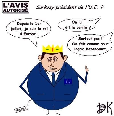 Tags : Nicolas Sarkozy, président de l'Union Européenne, UE, U.E., Constitution Européenne, Canard Enchaîné, omni-président, Bruxelles,médias serviles, J.O. de Pékin, JO, Jeux Olympiques, cérémonie d'ouverture, Dalaï Lama, Amabassadeur chinois, Chihuahua, France, dessin humour Tags : Nicolas Sarkozy, président de l'Union Européenne, UE, U.E., Constitution Européenne, Canard Enchaîné, omni-président, Bruxelles,médias serviles, J.O. de Pékin, JO, Jeux Olympiques, cérémonie d'ouverture, Dalaï Lama, Amabassadeur chinois, Chihuahua, France, dessin humour