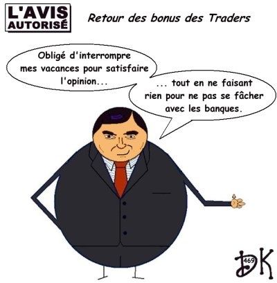 Tags : bonus, traders, crise financière mondiale, BNP-Paribas, état, aide, 5 milliards d'euros, libéralisme, droite décomplexée, François Fillon, Banques, Christine Lagarde, gouvernement, Nicolas Sarkozy, larmes de crocodiles, fric, pognon, places financières, bourse, capitalisme, libéralisme, UMP, l'avis autorisé, dessin humoristique, gag politique, parodie, caricature, joke, image, humour Tags : bonus, traders, crise financière mondiale, BNP-Paribas, état, aide, 5 milliards d'euros, libéralisme, droite décomplexée, François Fillon, Banques, Christine Lagarde, gouvernement, Nicolas Sarkozy, larmes de crocodiles, fric, pognon, places financières, bourse, capitalisme, libéralisme, UMP, l'avis autorisé, dessin humoristique, gag politique, parodie, caricature, joke, image, humour
