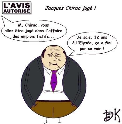Tags : Jacques Chirac jugé, emplois fictifs de la mairie de Paris, Elysée, immunité présidentielle, président de la république, RPR, UMP, procès en correctionnelle, dessin humoristique, gag politique, parodie, caricature, joke, drôle, image, humour, supermenteur Tags : Jacques Chirac jugé, emplois fictifs de la mairie de Paris, Elysée, immunité présidentielle, président de la république, RPR, UMP, procès en correctionnelle, dessin humoristique, gag politique, parodie, caricature, joke, drôle, image, humour, supermenteur