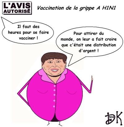 Tags : Roselyne bachelot, ministre de la santé, vaccination grippe A H1N1, grippe porcine, grippe mexicaine, distribution d'argent, vaccins, dangers, effets secondaires, attente, dessin humoristique, gag politique, humour, image, joke drôle, caricature, parodie, l'avis autorisé, dk Tags : Roselyne bachelot, ministre de la santé, vaccination grippe A H1N1, grippe porcine, grippe mexicaine, distribution d'argent, vaccins, dangers, effets secondaires, attente, dessin humoristique, gag politique, humour, image, joke drôle, caricature, parodie, l'avis autorisé, dk