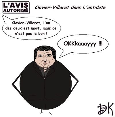 Tags : télévision, cinéma, France 2, film, l'Antidote, Christian Clavier, Jacques Villeret, Danger Diabolik, fumetti, Jean-Marie Messier, JMM, J2M, J6M, Vivendi Universal, Thierry Lhermitte, Agnès Soral, Alexandra Lamy, François Morel, Daniel Russo, Vladis Entreprise, l'avis autorisé, dessin humour, gag, humoristique Tags : télévision, cinéma, France 2, film, l'Antidote, Christian Clavier, Jacques Villeret, Danger Diabolik, fumetti, Jean-Marie Messier, JMM, J2M, J6M, Vivendi Universal, Thierry Lhermitte, Agnès Soral, Alexandra Lamy, François Morel, Daniel Russo, Vladis Entreprise, l'avis autorisé, dessin humour, gag, humoristique