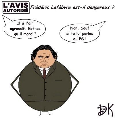 Tags : l'avis autorisé, dessin humoristique, gag politique, humour, Frédéric Lefèbvre, pitbull de l'UMP, PS, Parti socialiste, dangereux, député, gouvernement, porte-parole, Nicolas Sarkozy, droite décomplexée, blog, DK